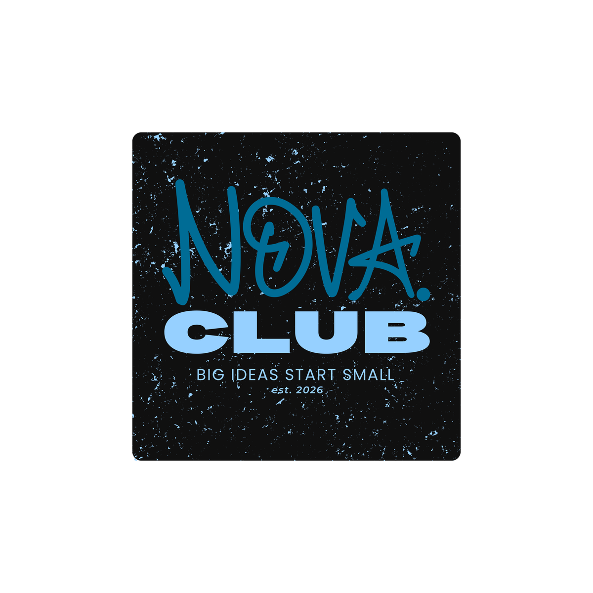 NOVA 001 Limited Edition blue Club 10cm square vinyl sticker